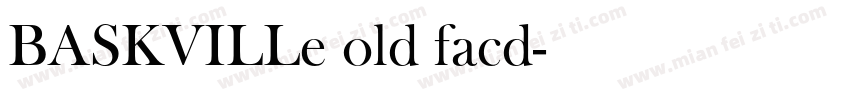 BASKVILLe old facd字体转换